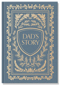 Dad's Story: A Memory and Keepsake Journal for My Family