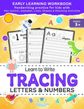 Learn to Write Tracing Letters & Numbers, Early Learning Workbook, Ages 3 4 5: Handwriting Practice Workbook for Kids with Pen Control, Alphabet, Line