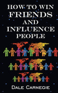 How To Win Friends & Influence People