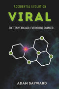 Accidental Evolution: Viral