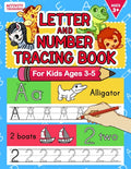 Letter And Number Tracing Book For Kids Ages 3-5: A Fun Practice Workbook To Learn The Alphabet And Numbers From 0 To 30 For Preschoolers And Kinderga